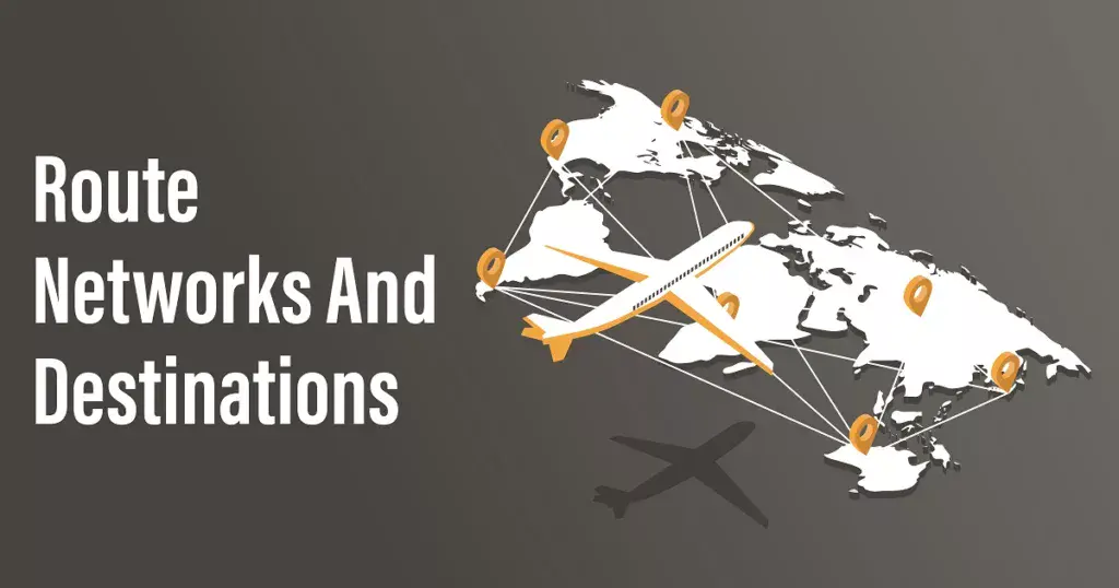 Route Networks and Destinations