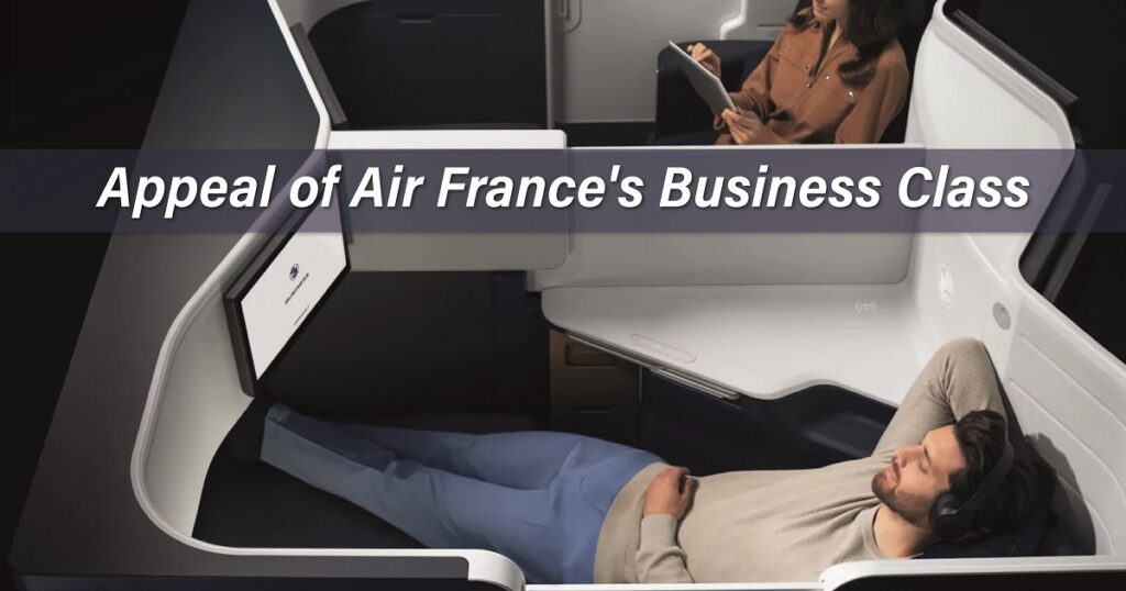 The Appeal of Air France's Business Class