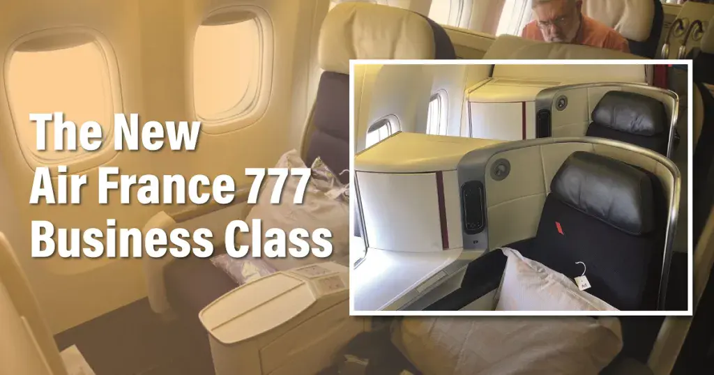 The New Air France 777 Business Class